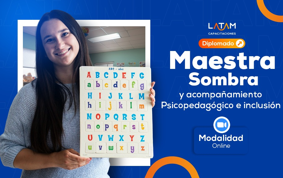 MAESTRA SOMBRA Y ACOMPAÑAMIENTO PSICOPEDAGÓGICO EN INCLUSIÓN